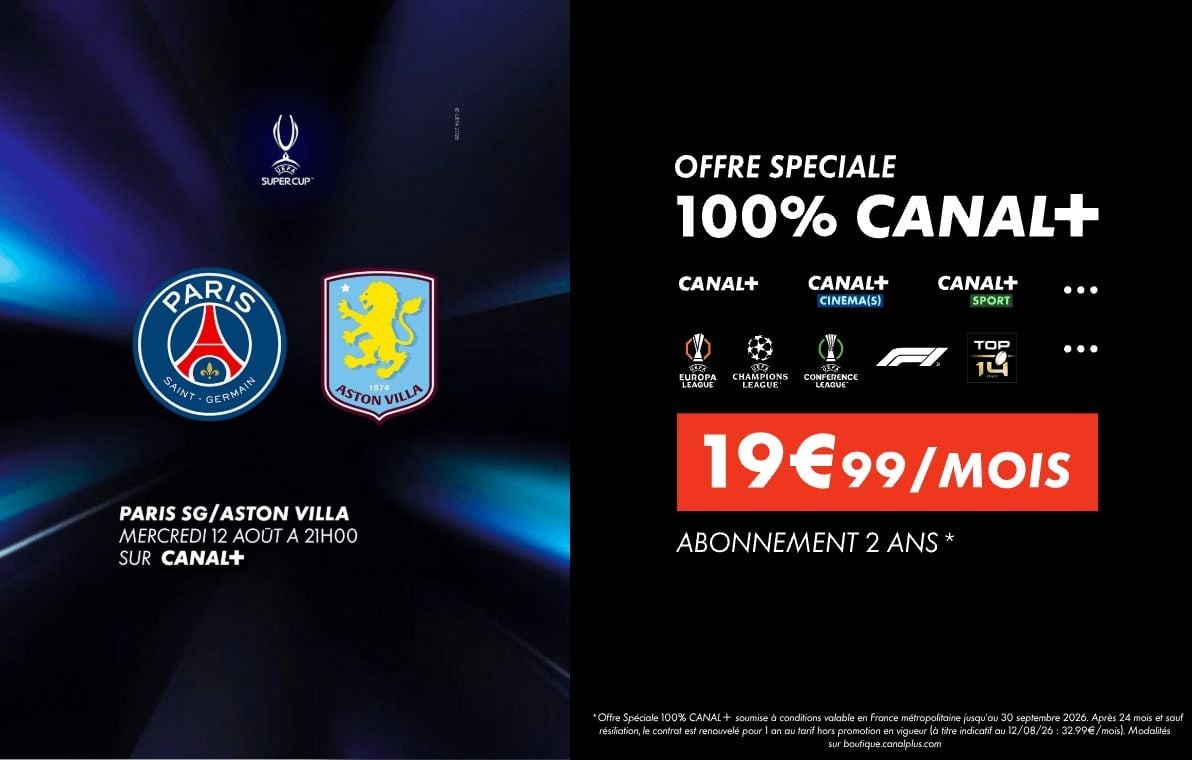 Supercoupe de l'UEFA 2026 : Paris SG – Aston Villa, le choc des champions à ne pas manquer sur CANAL+